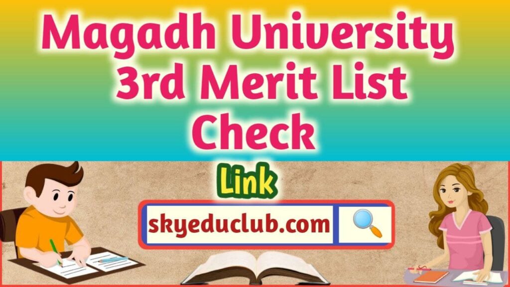 magadh-university-ug-3rd-list-2021-magadh-university-pg-first-merit