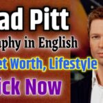 Brad Pitt Full Biography : Brad Pitt & wife, Brad Pitt age, Brad Pitt net worth