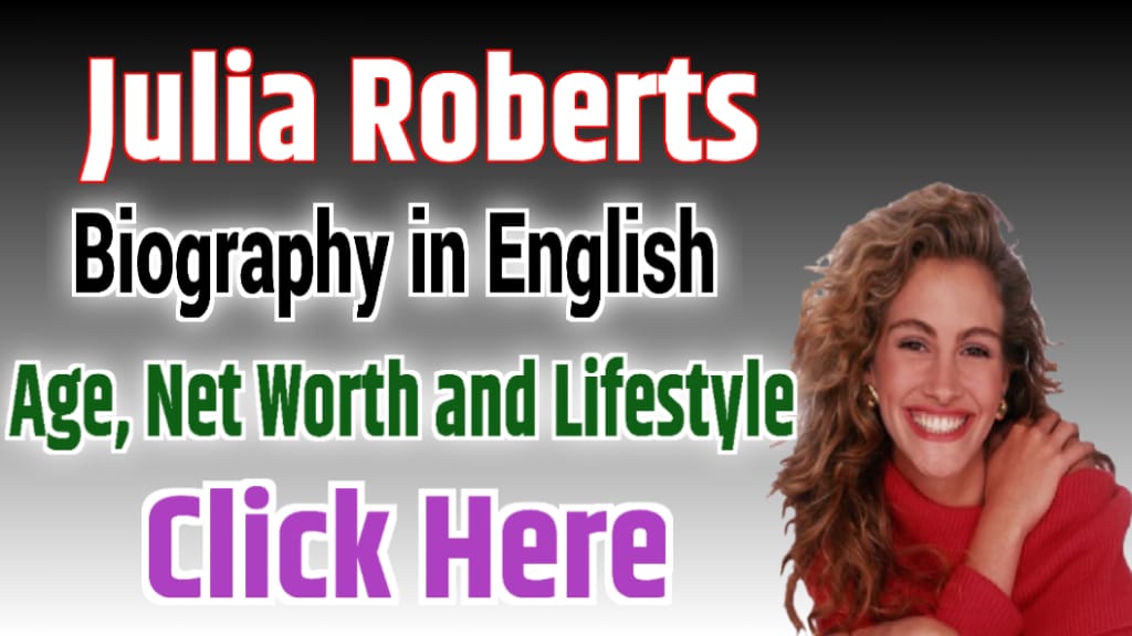 Julia Roberts Biography in english