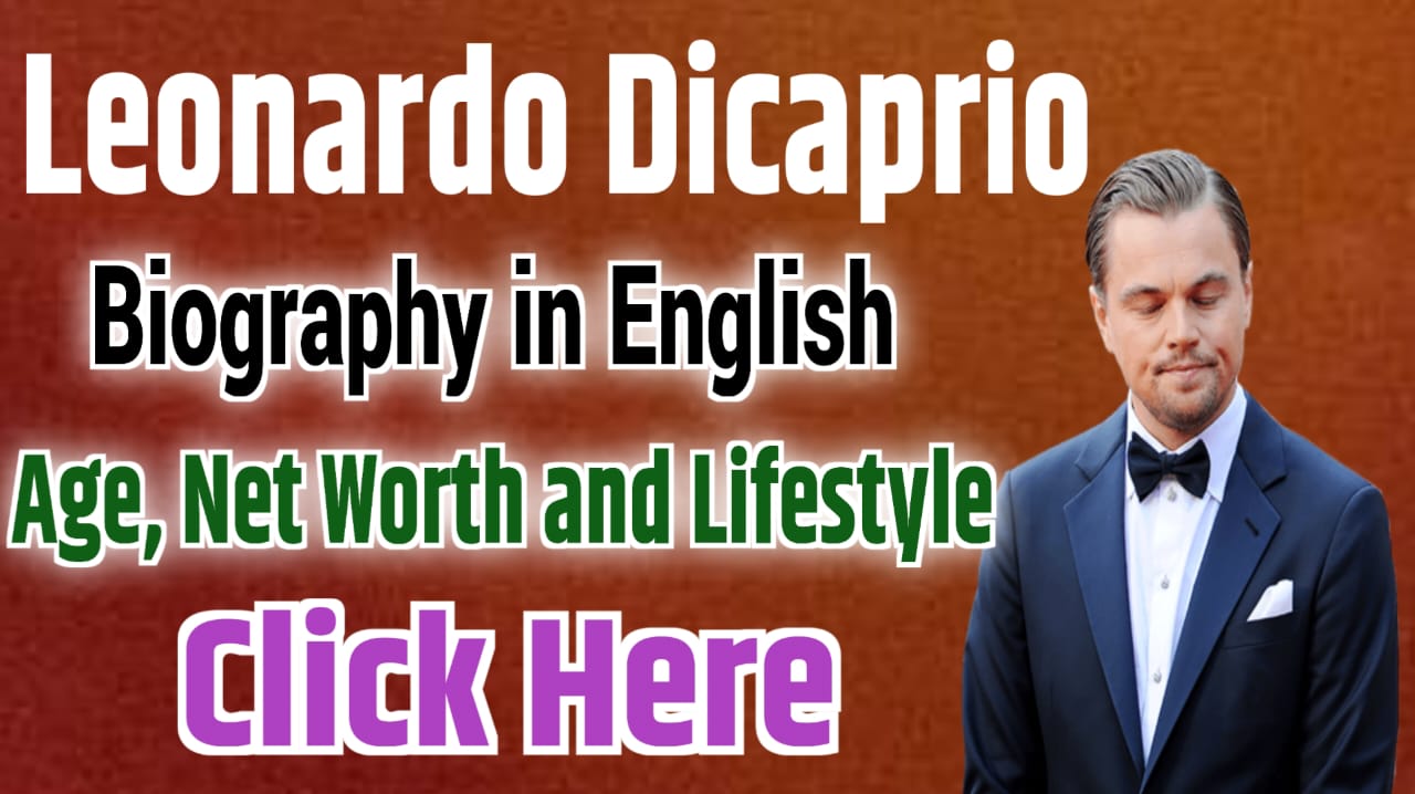 Leonardo Dicaprio Biography